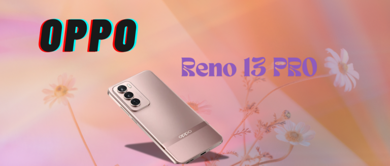 Oppo Reno 13 Pro- The anticipated Flagship with Impressive Specs