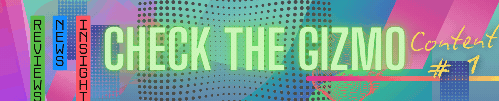 Check the Gizmo review site